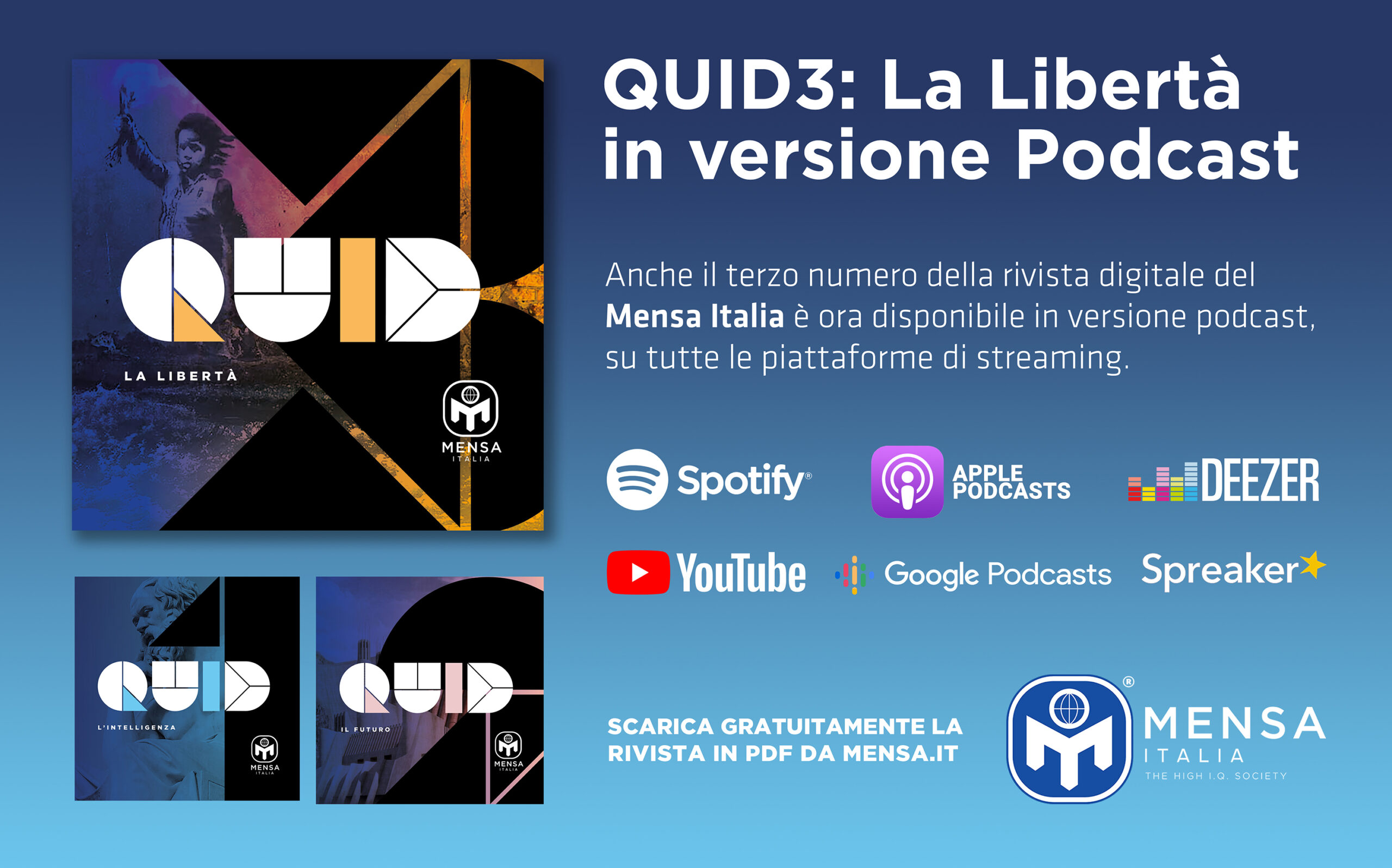 Quid 3 – La libertà, in versione podcast