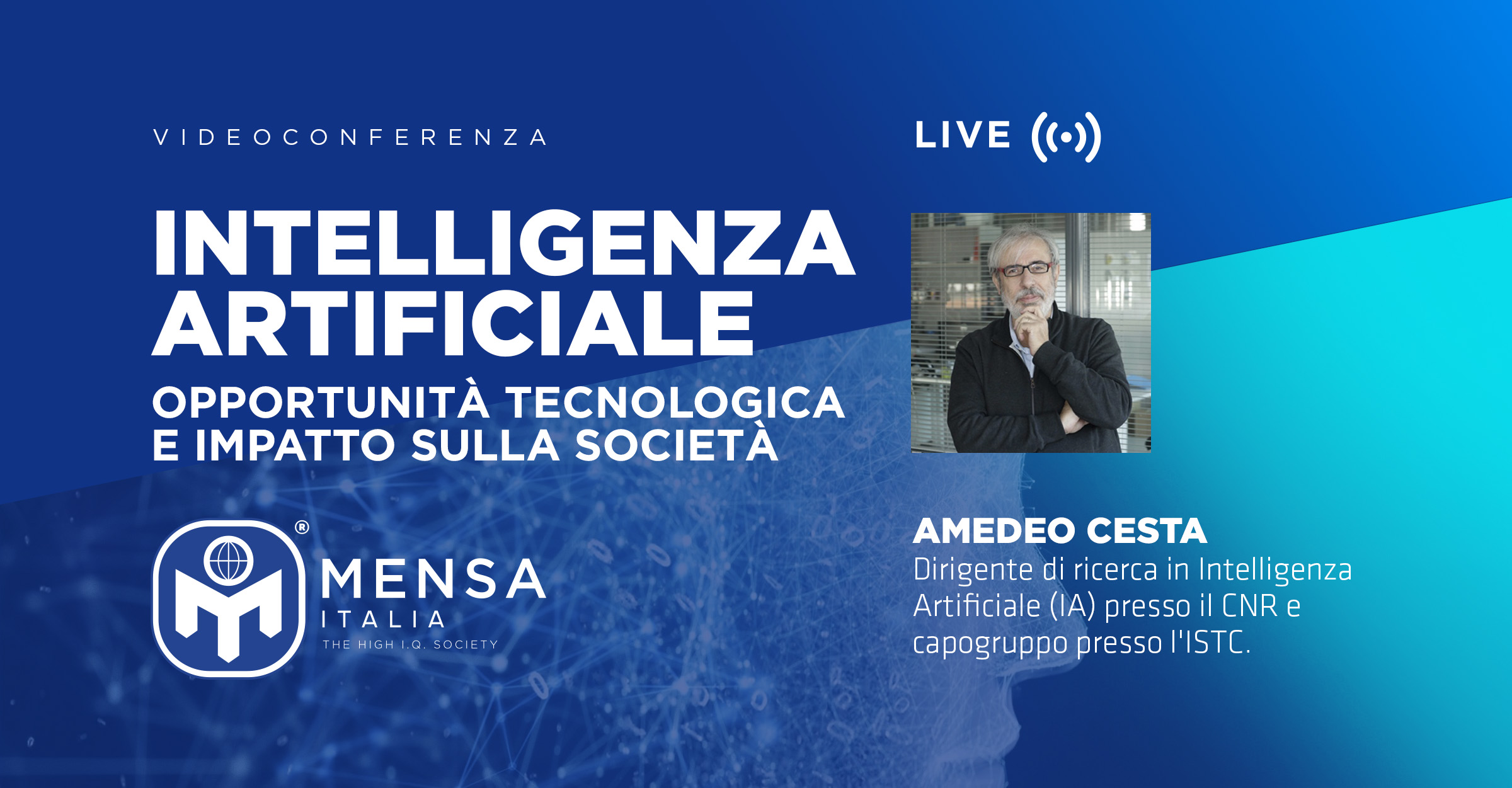 26 Maggio – videoconferenza: Intelligenza Artificiale (Opportunità Tecnologica e Impatto sulla Società)