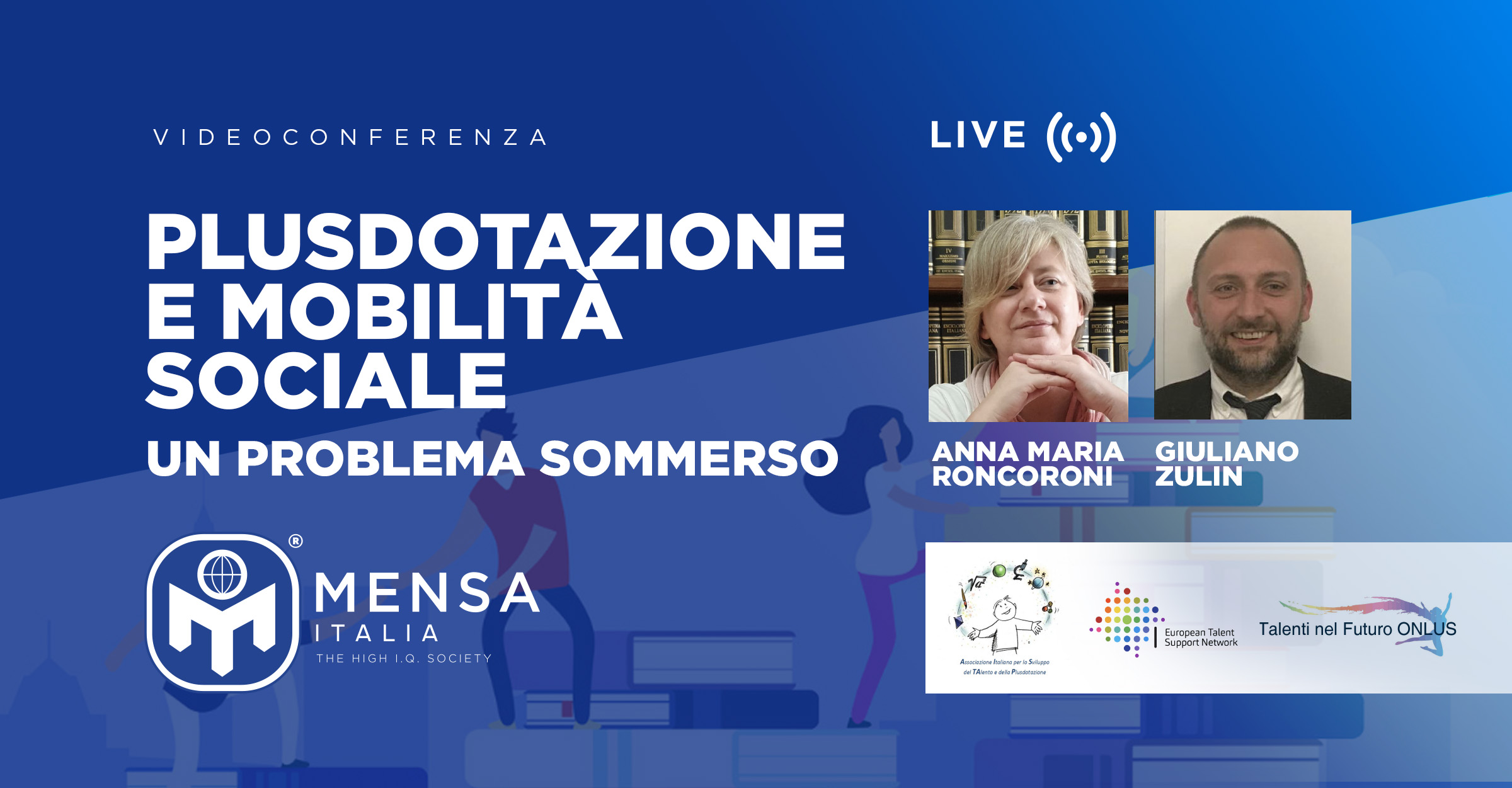 17 Giugno – videoconferenza: Plusdotazione e mobilità sociale; un problema sommerso.