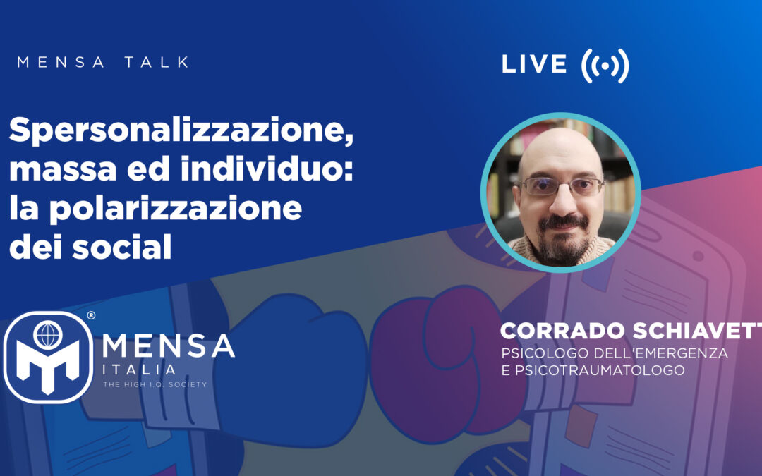 Spersonalizzazione, massa ed individuo – la polarizzazione dei social