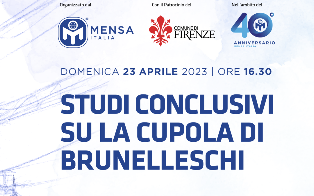 Conferenza 23.02.23 – Studi conclusivi sulla cupola del Brunelleschi