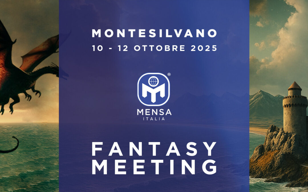 Eventi fantastici e dove trovarli: il Meeting 2025 in Abruzzo